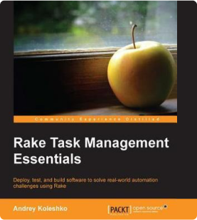 Rake Task Management Essentials by Andrey Koleshko